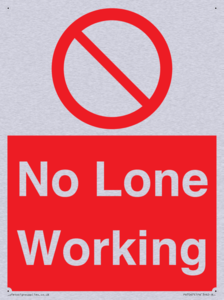 No Lone Working